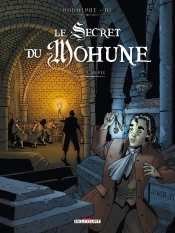 Le Secret De Mohune Tome 1 ; La Crypte