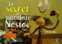 Bertrand.pt - Le Secret De Monsieur Nostoc