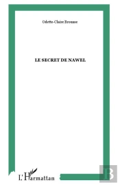 Le Secret De Nawel ; Algerie