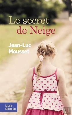 Bertrand.pt - Le Secret De Neige