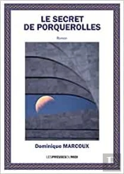 Le Secret De Porquerolles