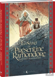 Le Secret De Présentine Ramondore