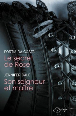 Bertrand.pt - Le Secret De Rose - Son Seigneur Et Maitre