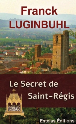 Bertrand.pt - Le Secret De Saint Regis