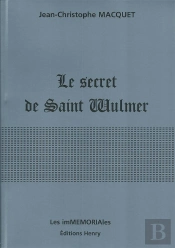 Le Secret De Saint Wulmer