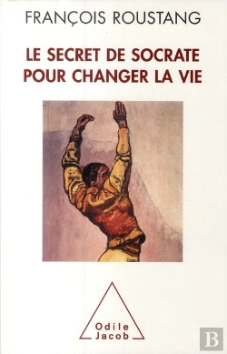 Bertrand.pt - Le Secret De Socrate Pour Changer La Vie