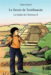 Le Secret De Teotihuacan