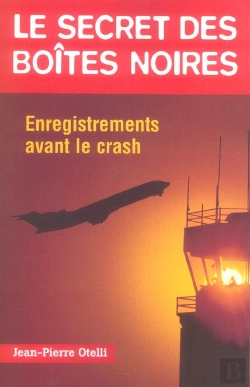 Bertrand.pt - Le Secret Des Boîtes Noires