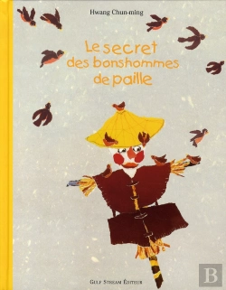 Bertrand.pt - Le Secret Des Bonshommes De Paille