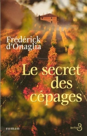 Le Secret Des Cépages