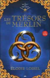 Le Secret Des Druides T.2 ; Les Trésors De Merlin