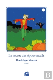 Le Secret Des Epouvantails