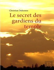 Le Secret Des Gardiens Du Temple