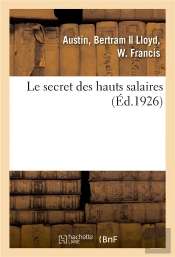 Le Secret Des Hauts Salaires