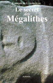Le Secret Des Megalithes