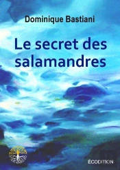 Le Secret Des Salamandres