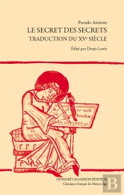 Le Secret Des Secrets ; Traduction Du Xve Siècle