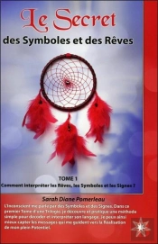 Le Secret Des Symboles Et Des Reves T.1