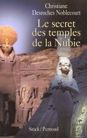 Le Secret Des Temples De La Nubie