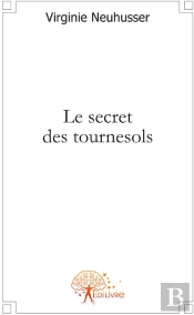 Le Secret Des Tournesols