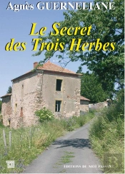Le Secret Des Trois Herbes