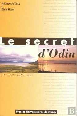 Bertrand.pt - Le Secret D'Odin. Melanges Offerts A Regis Boyer