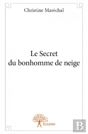 Le Secret Du Bonhomme De Neige