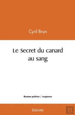 Bertrand.pt - Le Secret Du Canard Au Sang