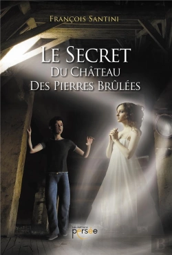 Bertrand.pt - Le Secret Du Château Des Pierres Brûlées