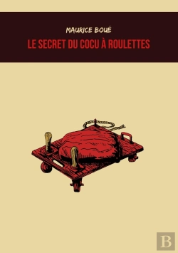 Bertrand.pt - Le Secret Du Cocu À Roulettes