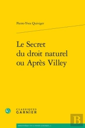 Le Secret Du Droit Naturel Ou Après Villey