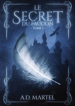 Bertrand.pt - Le Secret Du Faucon Tome 1