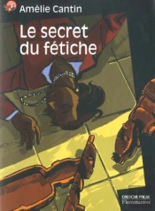 Le Secret Du Fetiche