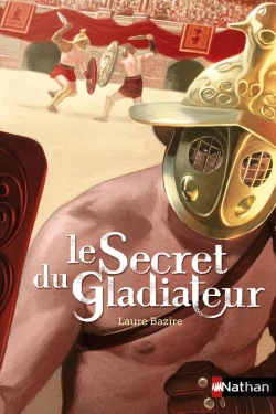 Bertrand.pt - Le Secret Du Gladiateur