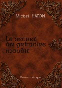Bertrand.pt - Le Secret Du Grimoire Maudit