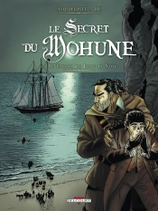 Le Secret Du Mohune Tome 2 ; Le Trésor De John Le Noir