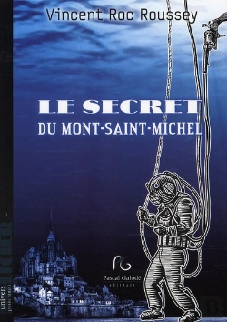 Bertrand.pt - Le Secret Du Mont-Saint-Michel