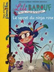 Le Secret Du Ninja Rose