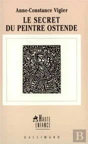 Le Secret Du Peintre Ostende