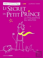 Le Secret Du Petit Prince, La Philosophie Du Mouton