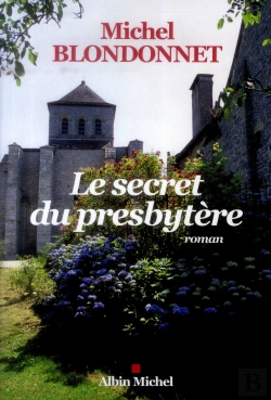Bertrand.pt - Le Secret Du Presbytere