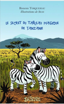 Bertrand.pt - Le Secret Du Tableau Magique De Tanzanie