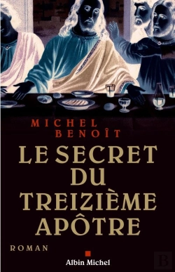 Bertrand.pt - Le Secret Du Treizième Apôtre
