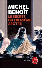 Le Secret Du Treizième Apôtre