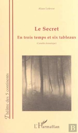 Bertrand.pt - Le Secret En Trois Temps Et Six Tableaux