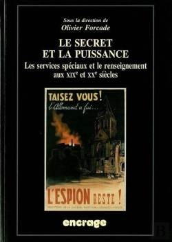Bertrand.pt - Le Secret Et La Puissance : Les Services Speciaux Et Le Renseignement Aux Xixe Et Xxe Siècles