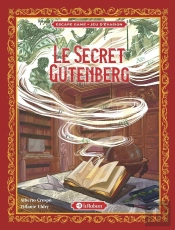 Le Secret Gutenberg ; Jeu D'Évasion