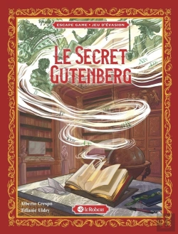 Bertrand.pt - Le Secret Gutenberg ; Jeu D'Évasion