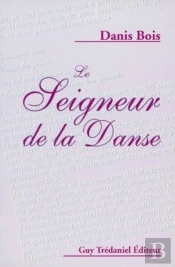 Le Seigneur De La Danse