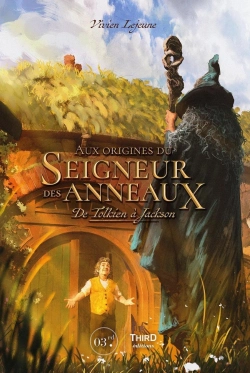 Bertrand.pt - Le Seigneur Des Anneaux : Aux Origines Du Seigneur Des Anneaux : De Tolkien À Jackson